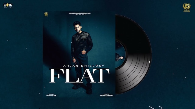 Flat Lyrics - Arjan Dhillon