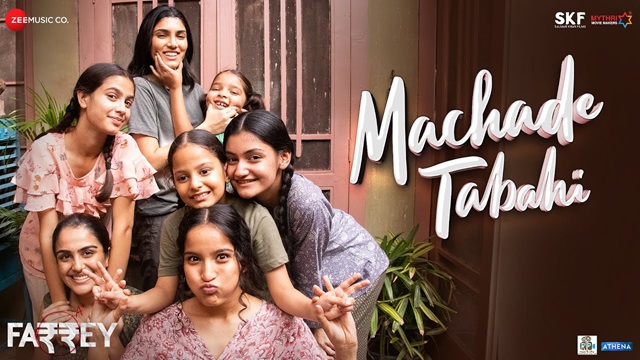 Machade Tabahi Lyrics In Hindi (Farrey) - Sunidhi Chauhan