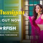 मधानियां Madhaniyan Lyrics In Hindi (Starfish) - Manan Bhardwaj