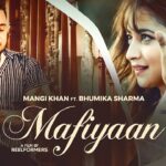 Mafiyaan Lyrics Mangi Khan