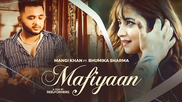 Mafiyaan Lyrics Mangi Khan