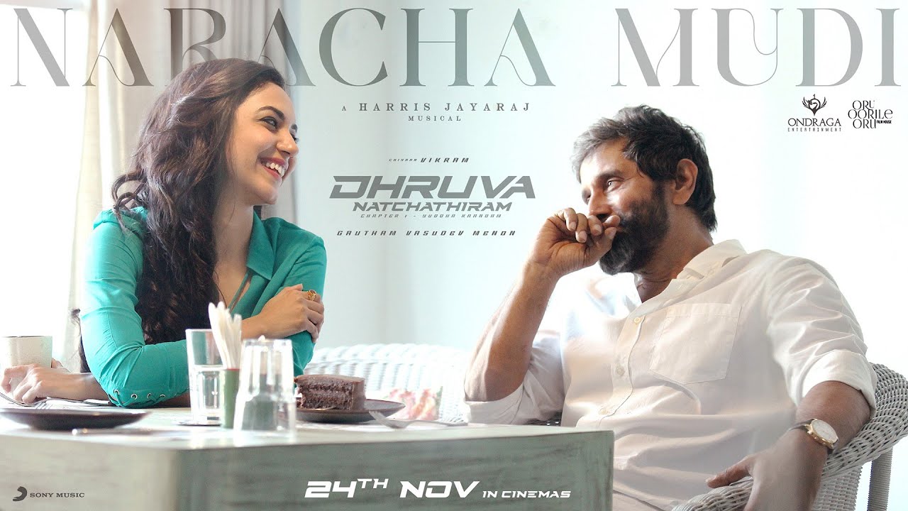 Naracha Mudi Lyrics (Dhruva Natchathiram) - Srilekha Parthasarathy