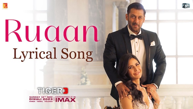 Ruaan Lyrics In Hindi (Tiger 3) - Arijit Singh