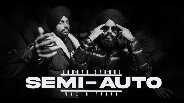 Semi Auto Lyrics - Jordan Sandhu | Wazir Patar