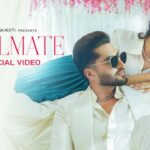 Soulmate Lyrics - Jassie Gill