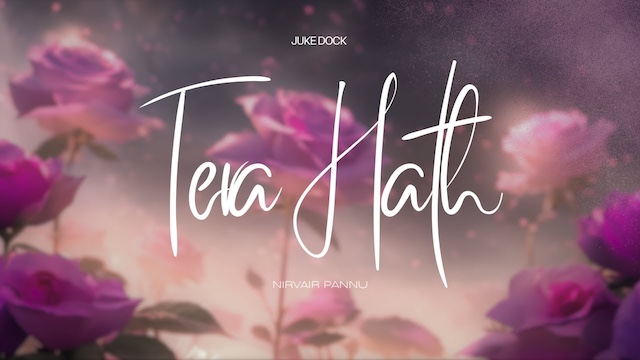 Tera Hath Lyrics - Nirvair Pannu