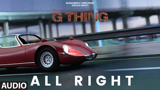 All Right Lyrics - Guru Randhawa