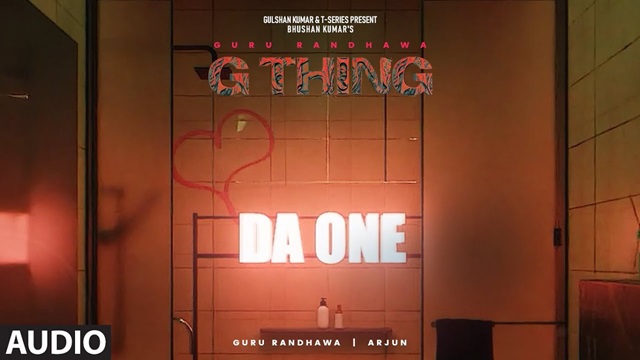 Da One Lyrics - Guru Randhawa | Arjun