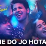 Hone Do Jo Hota Hai Lyrics In Hindi - Kho Gaye Hum Kahan