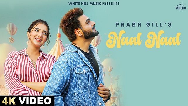 Naal Naal Lyrics Prabh Gill