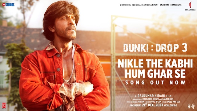 Nikle The Kabhi Hum Ghar Se Lyrics In Hindi - Dunki