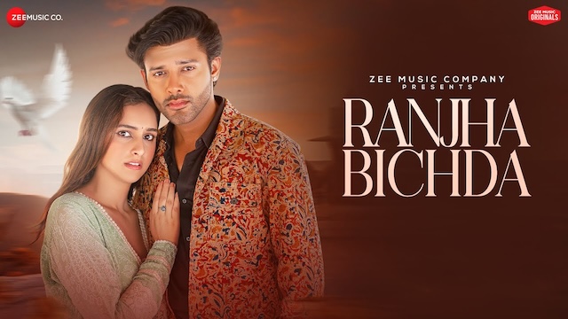 रांझा बिछड़ा Ranjha Bichda Lyrics In Hindi - Stebin Ben