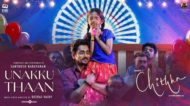 Unakku Thaan Lyrics (Tamil) - Chithha