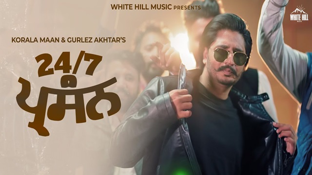 24/7 Parsann Lyrics - Korala Maan