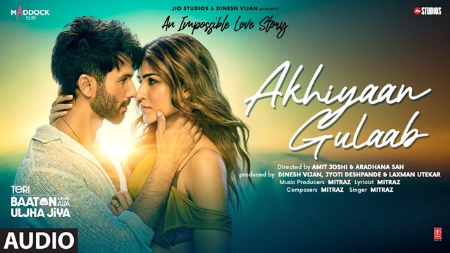 Akhiyaan Gulaab Lyrics In Hindi - Mitraz