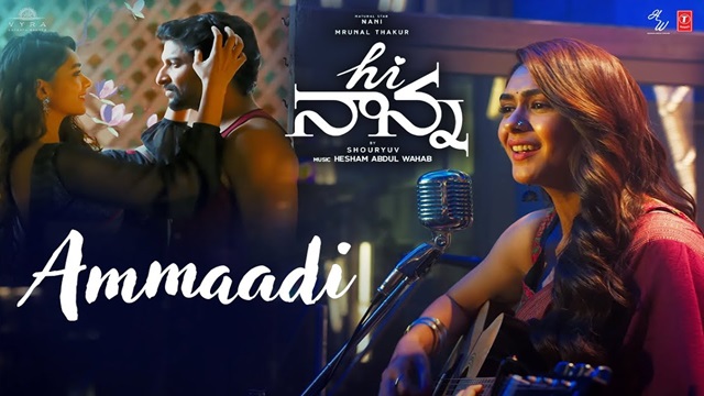 Ammaadi Lyrics (Telugu) - Hi Nanna