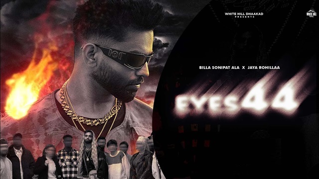 Eyes 44 Lyrics - Billa Sonipat Ala