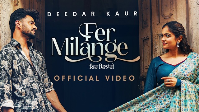 Fer Milange Lyrics - Deedar Kaur