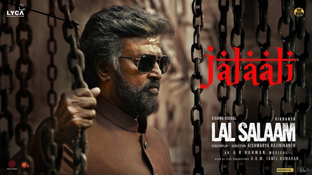 Jalali Lyrics - Lal Salaam | A R Rahman