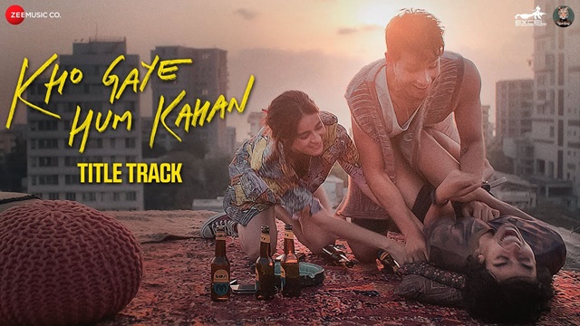 Kho Gaye Hum Kahan Title Track Lyrics In Hindi - Achint