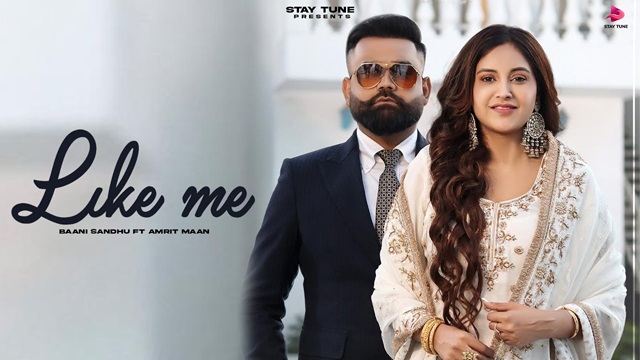 Like Me Lyrics - Baani Sandhu | Amrit Maan