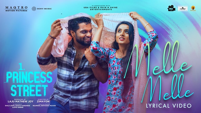 Melle Melle Lyrics - 1 Princess Street | Kapil Kapilan