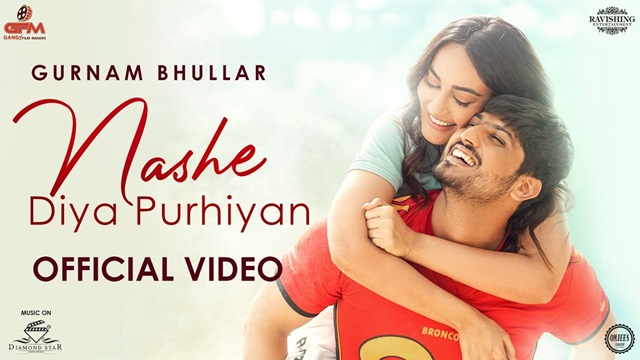 Nashe Diya Purhiyan Lyrics - Gurnam Bhullar