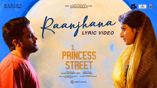 Raanjhana Lyrics (Malayalam) - 1 Princess Street