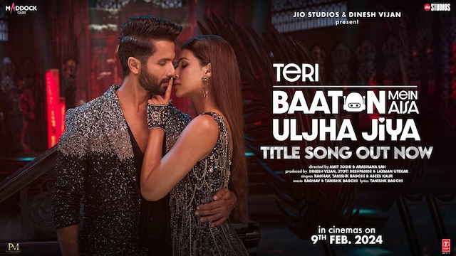 Teri Baaton Mein Aisa Uljha Jiya (Title Track) Lyrics In Hindi