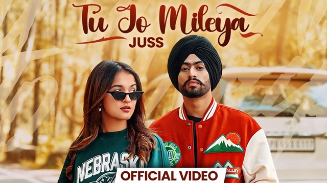 Tu Jo Mileya Lyrics - Juss