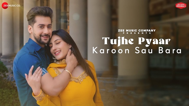 Tujhe Pyaar Karoon Sau Bara Lyrics In Hindi