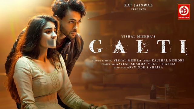 Galti Lyrics in Hindi - Vishal Mishra