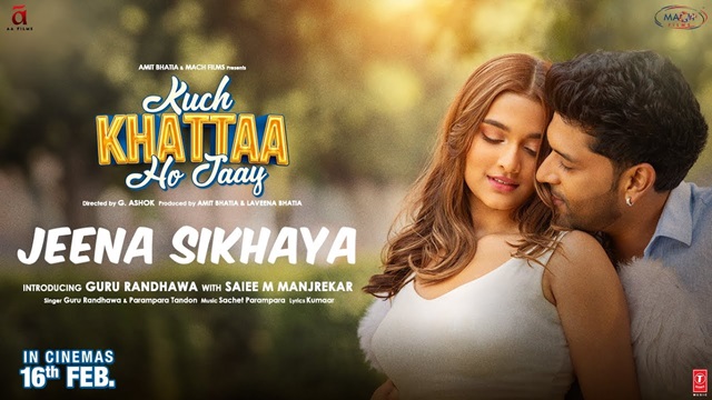 Jeena Sikhaya Lyrics in Hindi - Kuch Khattaa Ho Jaay