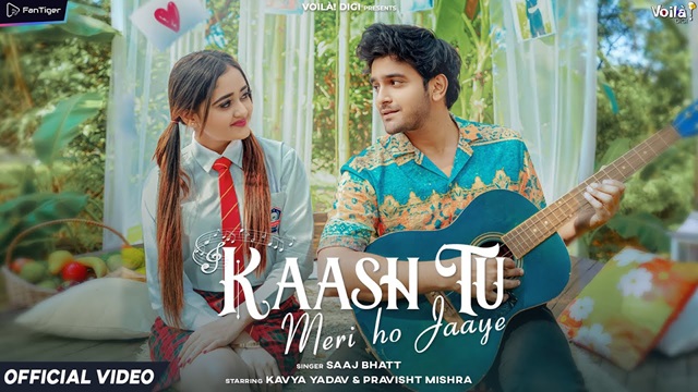 Kaash Tu Meri Ho Jaaye Lyrics in Hindi - Saaj Bhatt