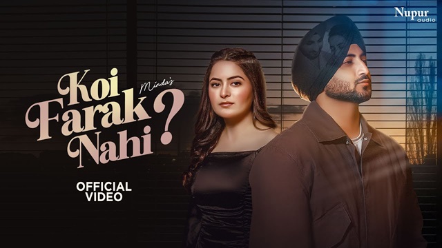 Koi Farak Nahi Lyrics - Minda