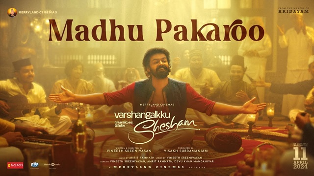 Madhu Pakaroo Lyrics - Varshangalkku Shesham