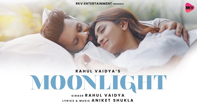 Moonlight Lyrics - Rahul Vaidya