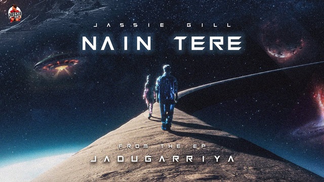 Nain Tere Lyrics - Jassie Gill