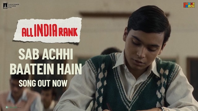 Sab Achhi Baatein Hain Lyrics - All India Rank