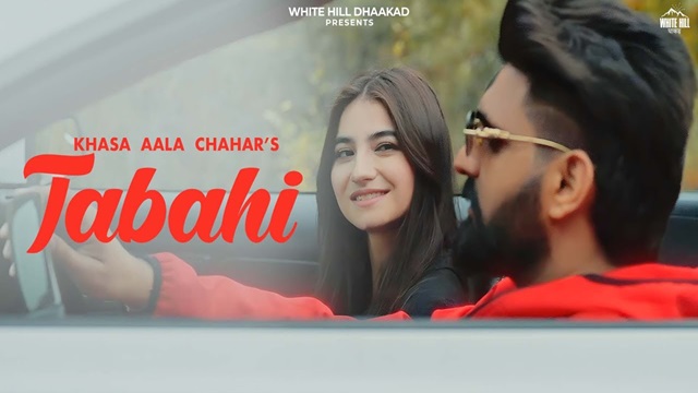 Tabahi Lyrics - Khasa Aala Chahar