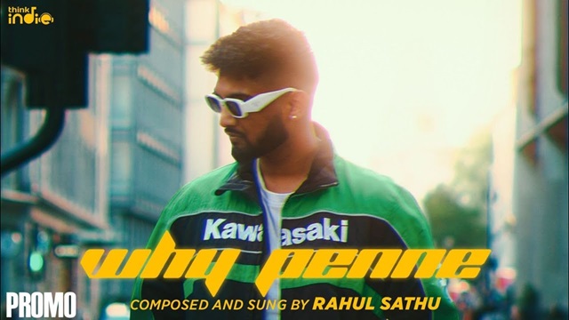 Why Penne Lyrics - Rahul Sathu