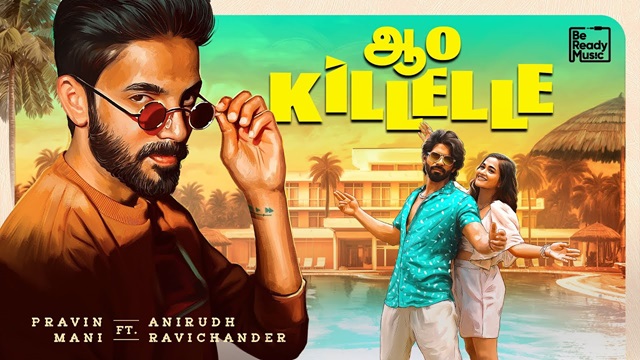 Aao Killelle Lyrics - Anirudh Ravichander