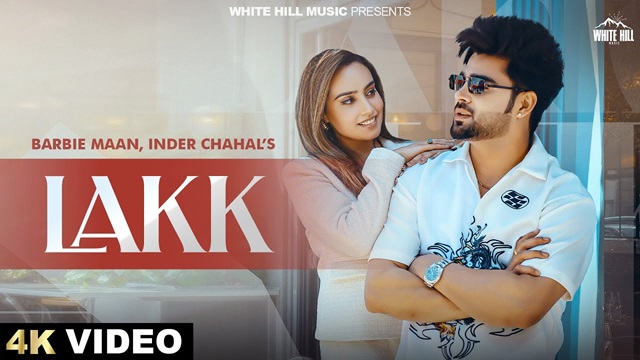 Lakk Lyrics - Barbie Maan | Inder Chahal