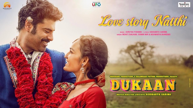 Love Story Natthi Lyrics In Hindi - Dukaan