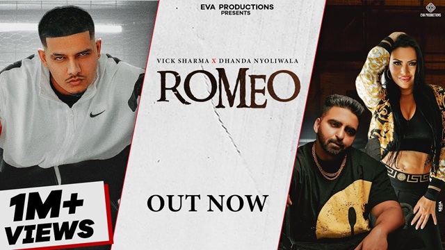 Romeo Lyrics - Dhanda Nyoliwala | Vick Sharma