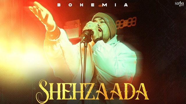 Shehzaada Lyrics - Bohemia
