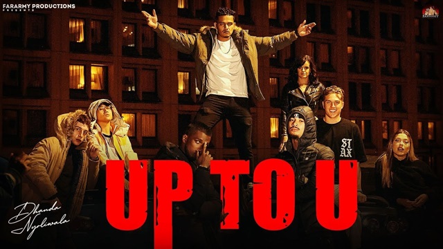 Up To U Lyrics - Dhanda Nyoliwala