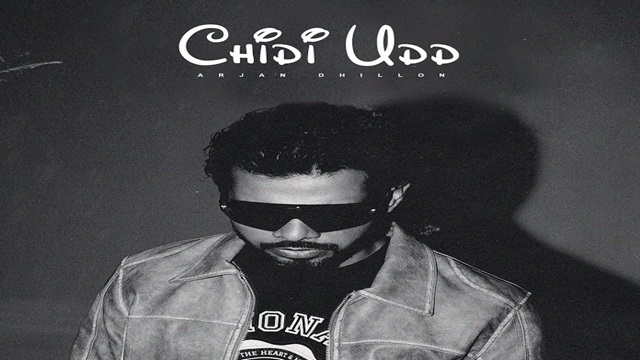 Chidi Udd Lyrics - Arjan Dhillon