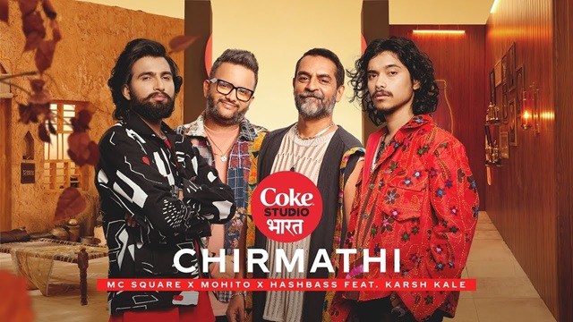 Chirmathi Lyrics (Coke Studio Bharat) - Mc Square