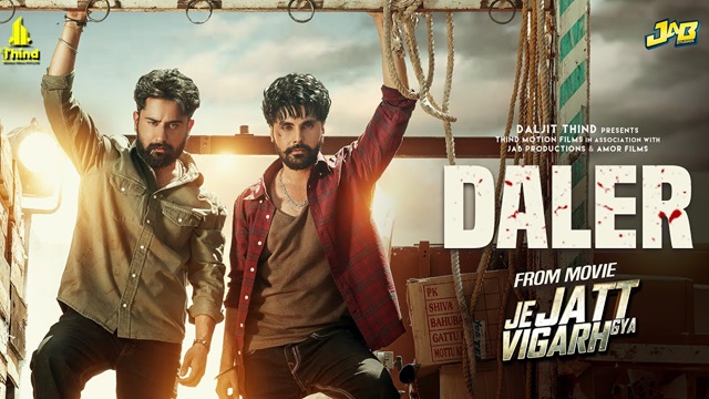 Daler Lyrics (Je Jatt Vigarh Gya) - Varinder Brar